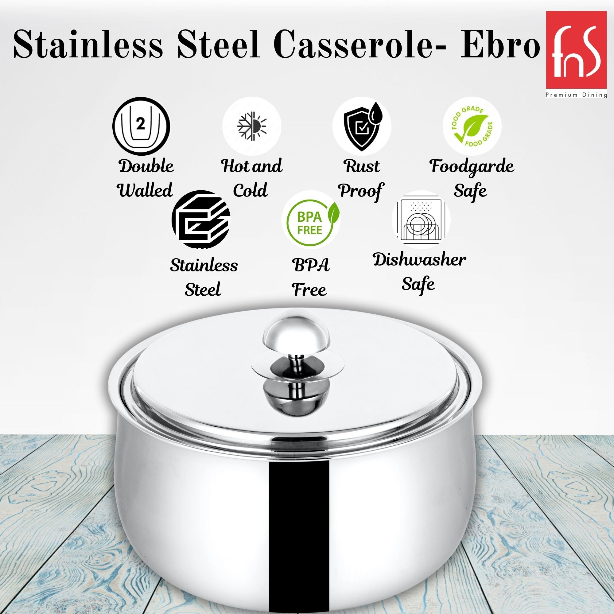 FnS Ebro Stainless Steel Casserole (2000 ML)