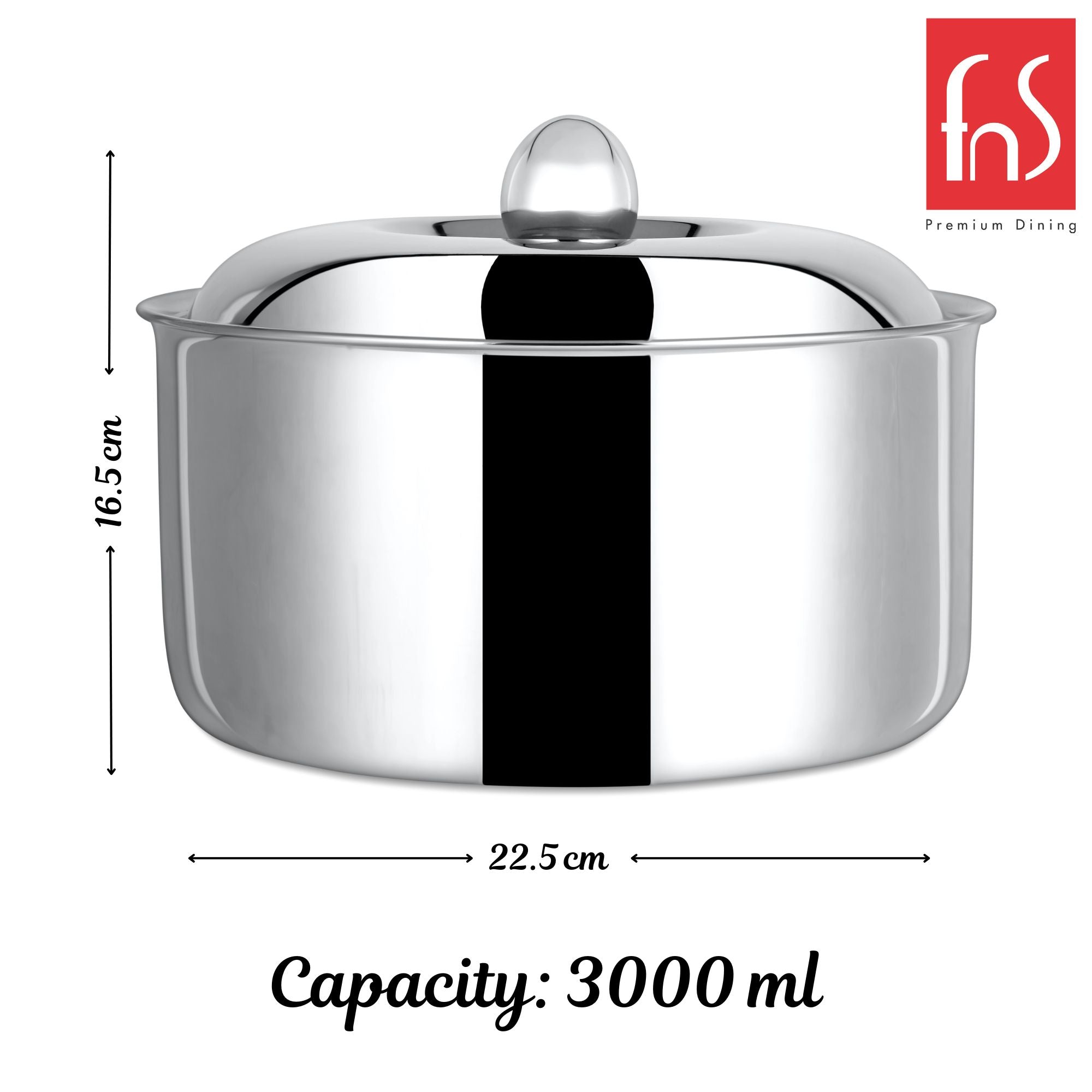 FnS Diva Stainless Steel Casserole (3000 ML)