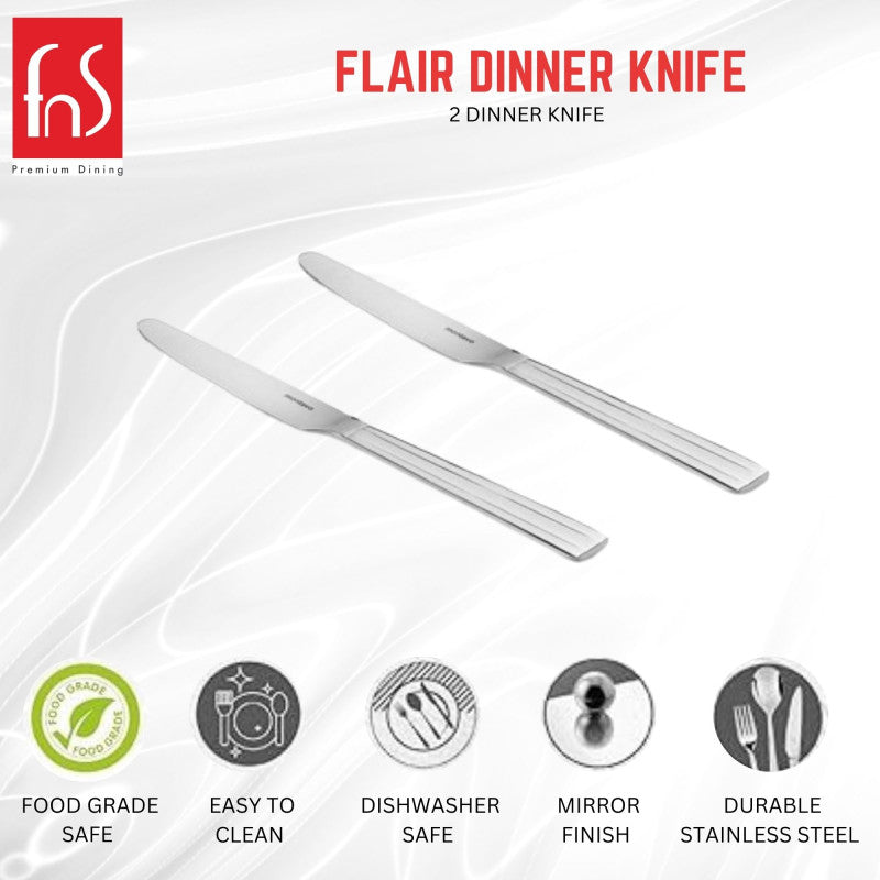FnS Flair Dinner Knife set of two showcasing food-grade safe, easy clean, dishwasher safe, mirror finish, durable stainless steel characteristics.